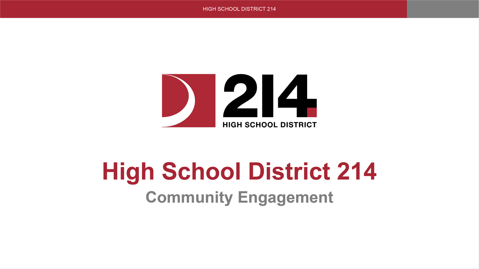 D214 Community Engagement Presentation